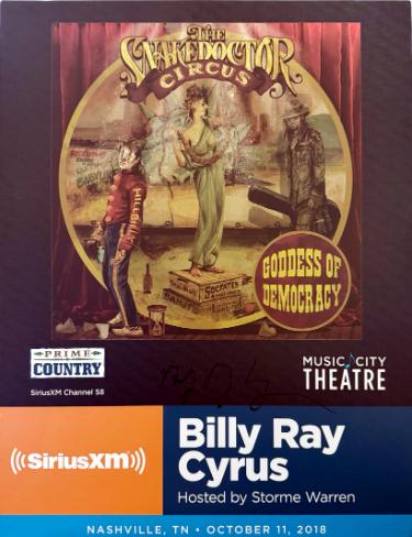 Billy Ray Cyrus Autographed 2018 The SnakeDoctor Circus Goddess of Democracy 22"x28" Poster SiriusXM Music City Theatre imperfect- COA-Powers Sports Memorabilia