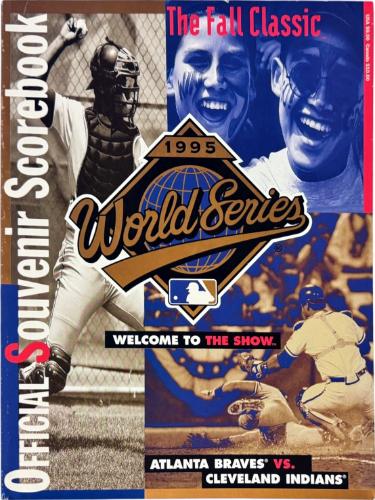1995 World Series MLB Game Program- Atlanta Braves vs Cleveland Indians- New/Minor Cover Wear - Collectible-Powers Sports Memorabilia