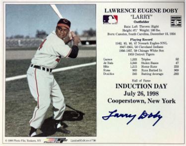 Larry Doby Autographed Cleveland MLB Licensed Hall of Fame Induction July 26, 1998 8 x 10 Photograph/Card- COA/Ticket (HOF)-Powers Sports Memorabilia