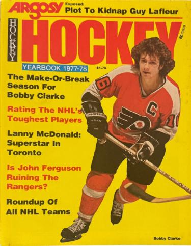 1977-78 Argosy NHL Hockey Yearbook- Bobby Clarke Flyers Cover - Great Condition-Powers Sports Memorabilia