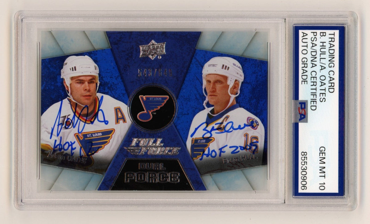 Adam Oates Brett Hull 2015-16 UD Full Force Dual Signed #/649 w/ HOF PSA 10 Auto-Powers Sports Memorabilia