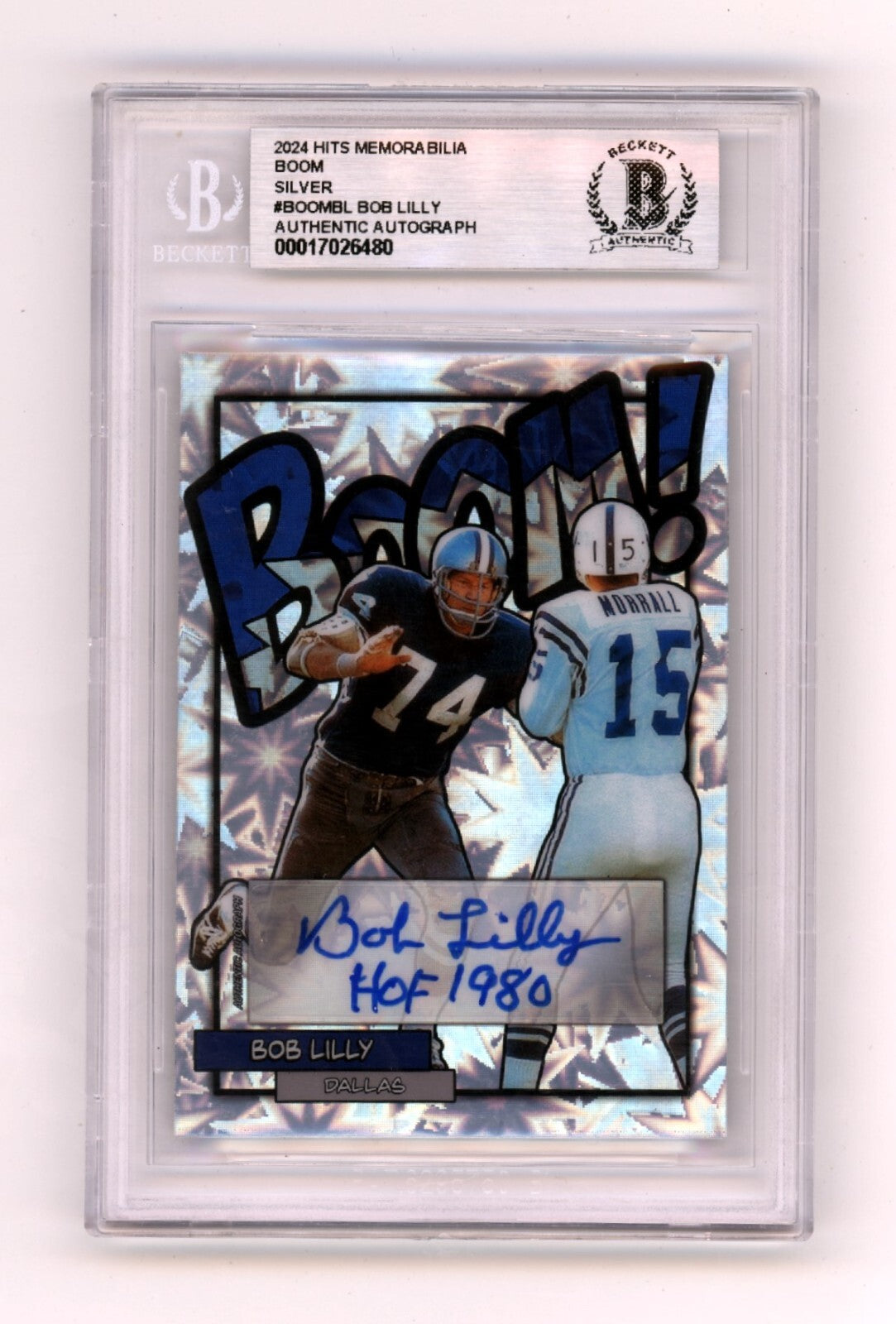 Bob Lilly 2024 Hits Memorabilia BOOM Silver Signed BGS BAS Auto HOF 1980 Insc.-Powers Sports Memorabilia