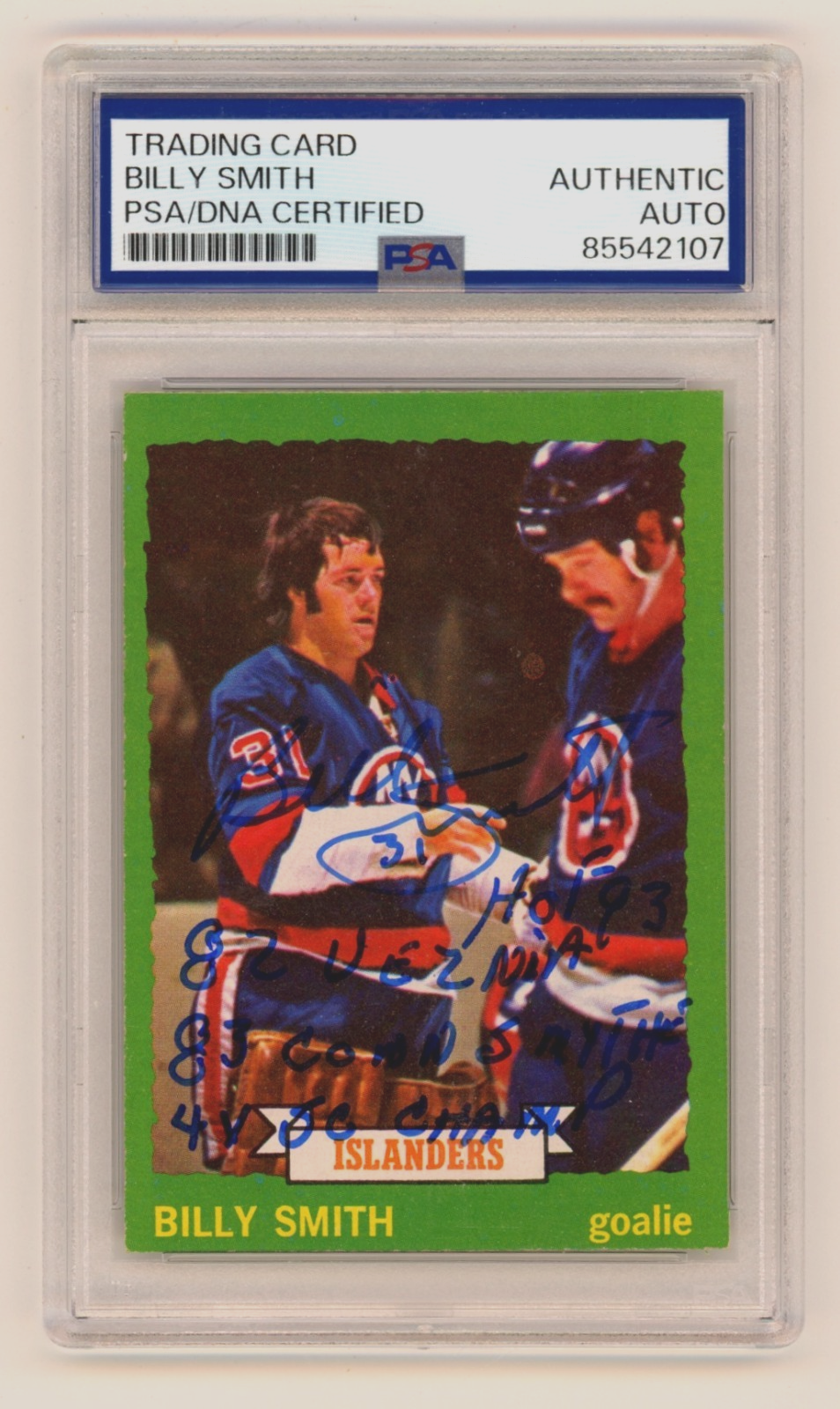 Billy Smith 1973-74 O-Pee-Chee OPC Rookie RC #142 Signed w/ 4 Insc PSA Auto-Powers Sports Memorabilia
