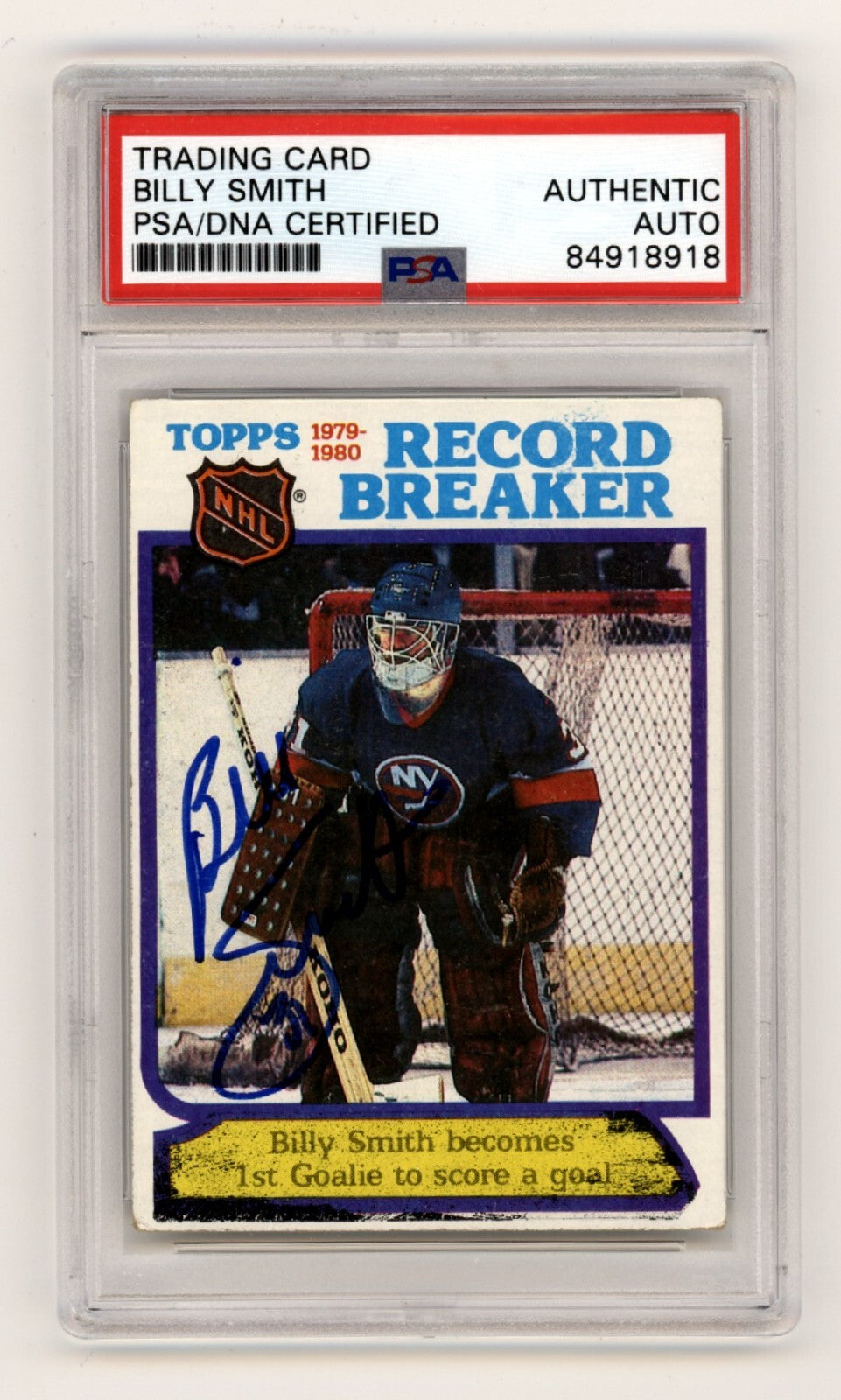 Billy Smith 1980-81 Topps #5 Record Breaker Signed PSA Authentic Blue Auto NYI-Powers Sports Memorabilia