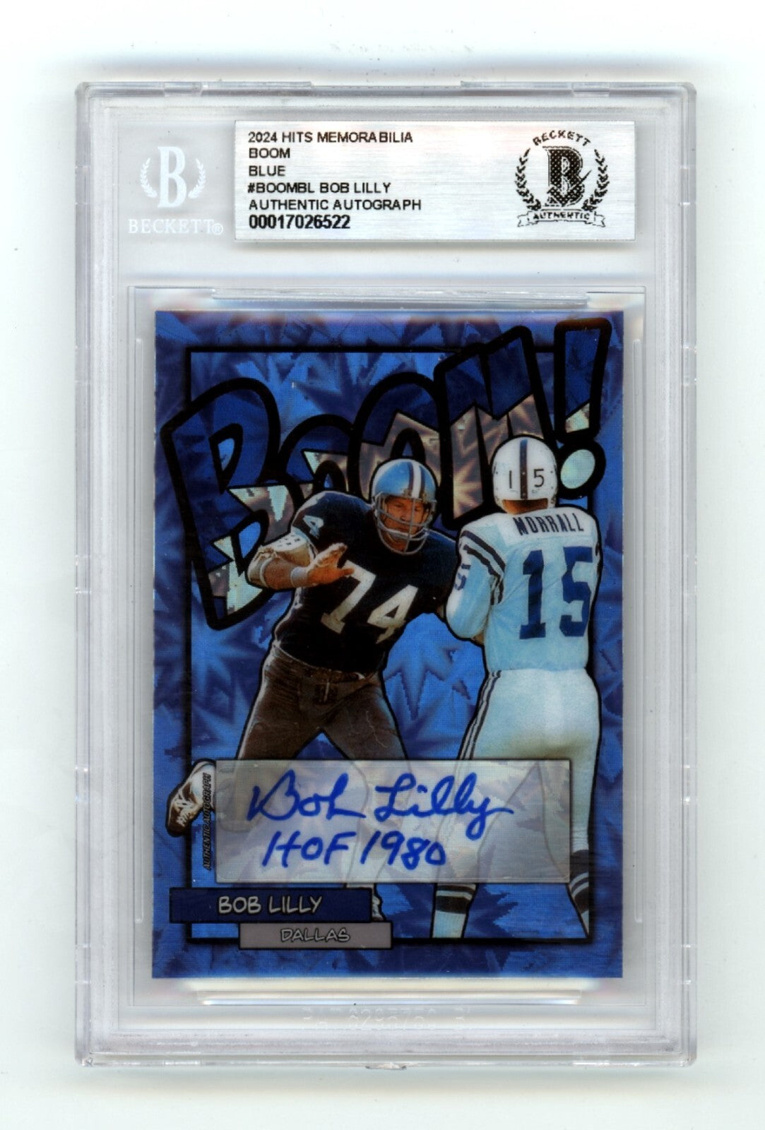 Bob Lilly 2024 Hits Memorabilia BOOM Blue #/5 Signed BGS BAS Auto HOF 1980 Insc.-Powers Sports Memorabilia
