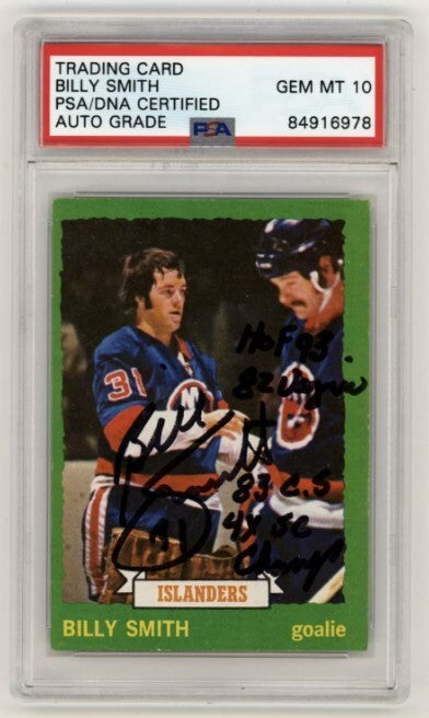 Billy Smith 1973-74 Topps Rookie RC #142 Signed PSA 10 Auto w/ 4 Inscriptions F-Powers Sports Memorabilia