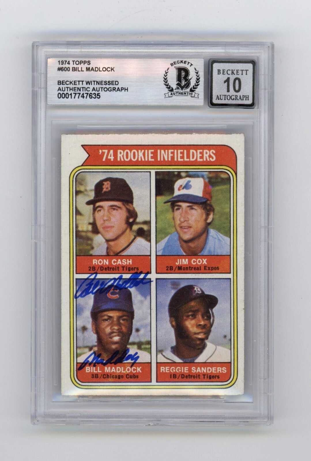 Bill Madlock 1974 Topps #600 RC Signed w/Mad Dog Insc Beckett BGS 10 Auto Cubs-Powers Sports Memorabilia