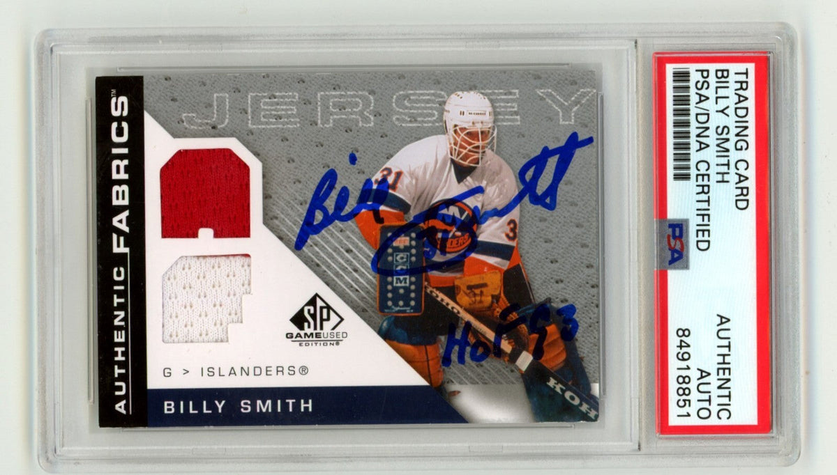 Billy Smith 2007-08 SP Game Used Authentic Fabrics #AFBS Signed HOF 93 PSA Auto-Powers Sports Memorabilia