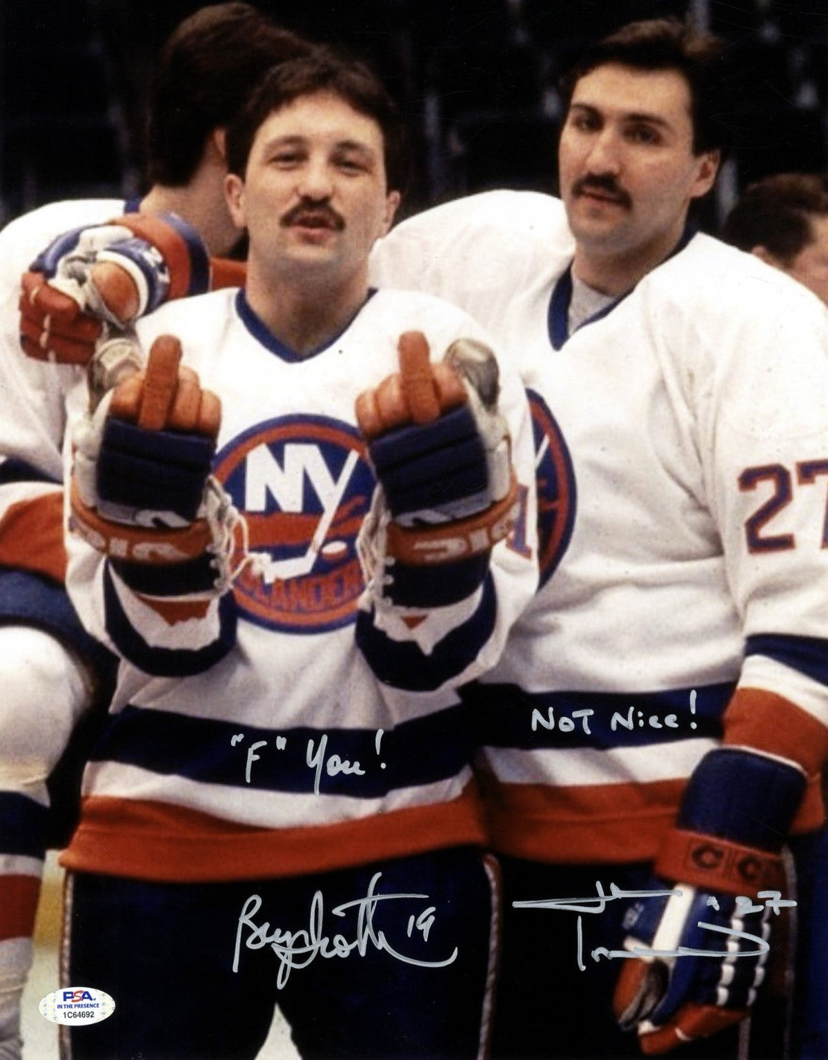 Bryan Trottier + John Tonelli Dual Signed 11x14 Photo w/ "F" You! + Insc PSA Authenticated-Powers Sports Memorabilia