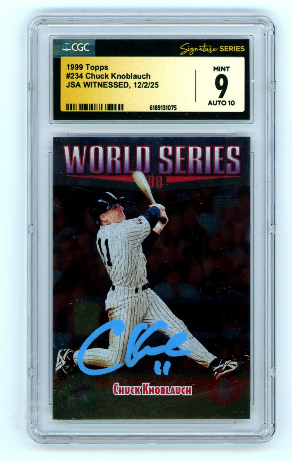 Chuck Knoblauch 1999 Topps #234 98 World Series Signed JSA CGC 9 10 Auto Yankees-Powers Sports Memorabilia
