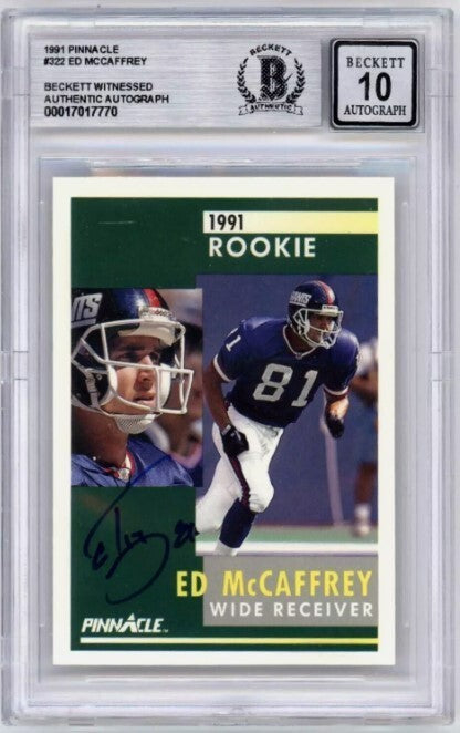 Ed McCaffrey 1991 Pinnacle #322 Rookie RC Signed Beckett Witness BGS 10 Auto-Powers Sports Memorabilia
