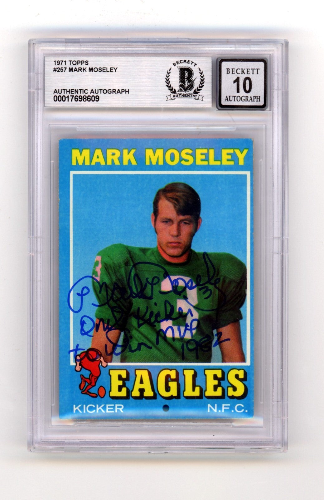 Mark Moseley 1971 Topps #257 Rookie RC Signed w/ MVP + Insc. BGS 10 Auto Eagles-Powers Sports Memorabilia
