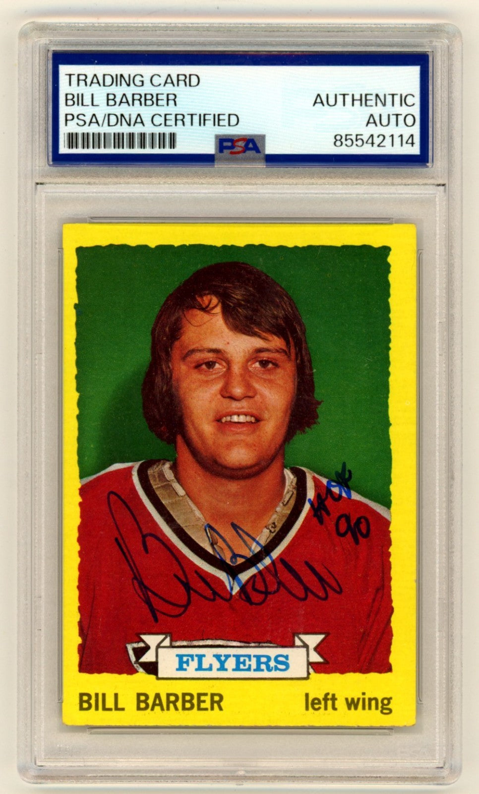 Bill Barber 1973-74 Topps #81 Signed Rookie RC w/ HOF 90 Ins PSA Authentic Auto-Powers Sports Memorabilia