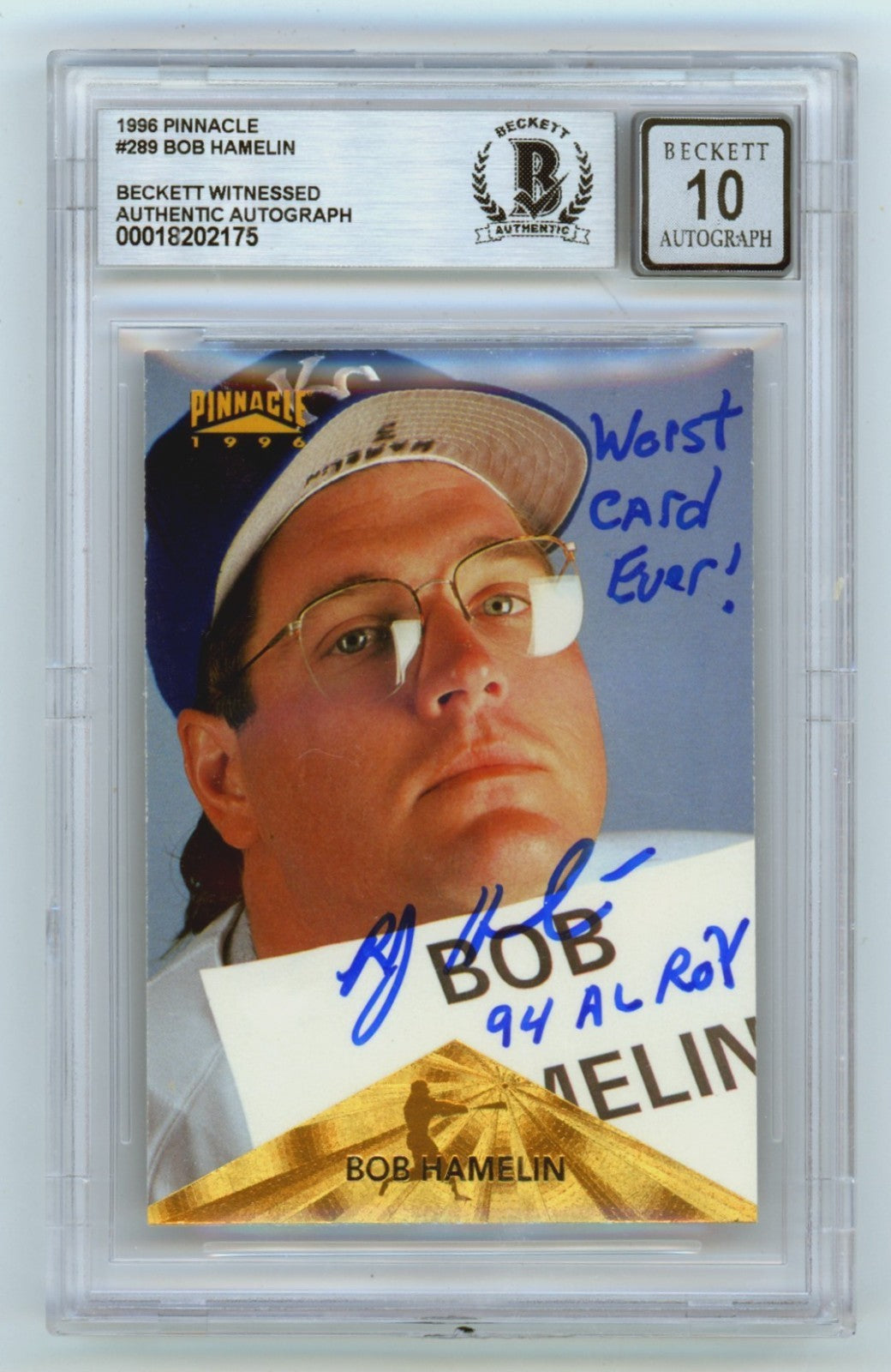 Bob Hamelin 1996 Pinnacle #289 Signed w/ Worst Card ROY Insc Beckett BGS 10 Auto-Powers Sports Memorabilia