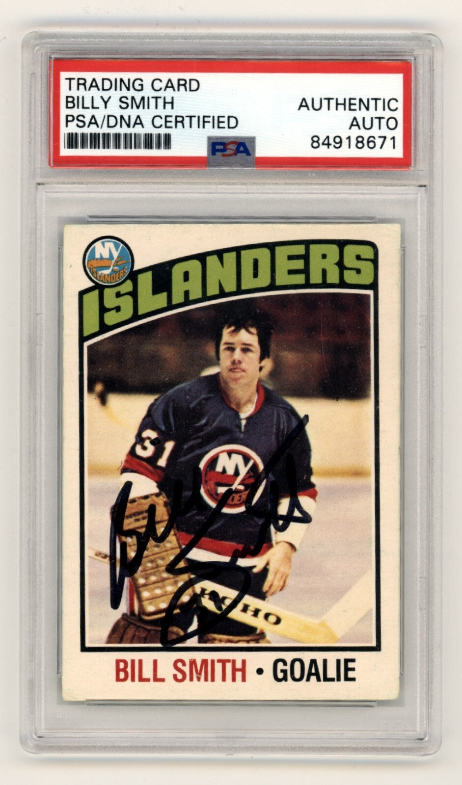 Billy Smith 1976-77 O-Pee-Chee OPC #46 Signed PSA Authentic Black Auto NYI HOF-Powers Sports Memorabilia