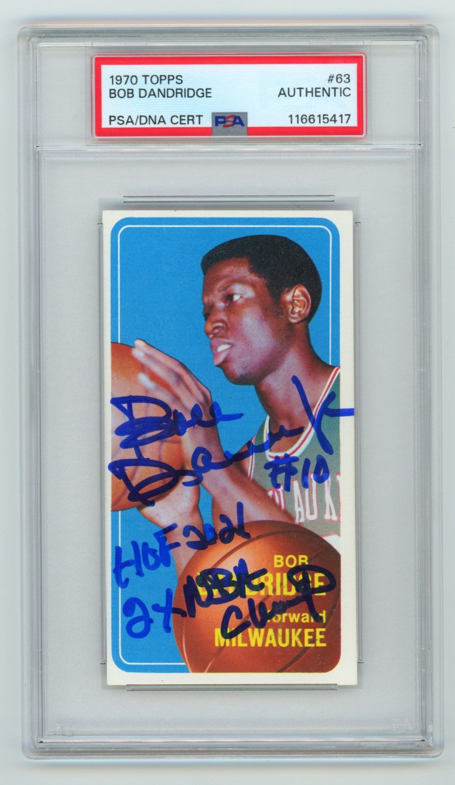 Bob Dandridge 1970-71 Topps #63 Tall Boy Rookie RC Signed w/ 2 Insc. PSA Auto-Powers Sports Memorabilia