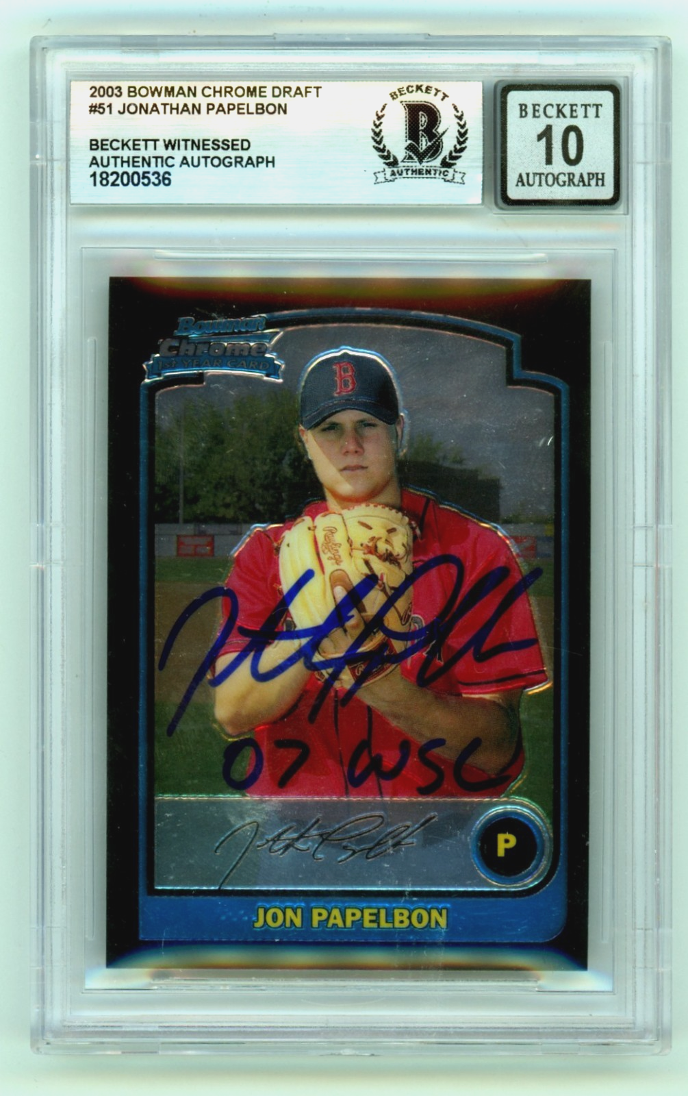 Jonathan Papelbon 2003 Bowman Chrome #51 Signed RC 07 WSC Beckett BGS 10 Auto-Powers Sports Memorabilia