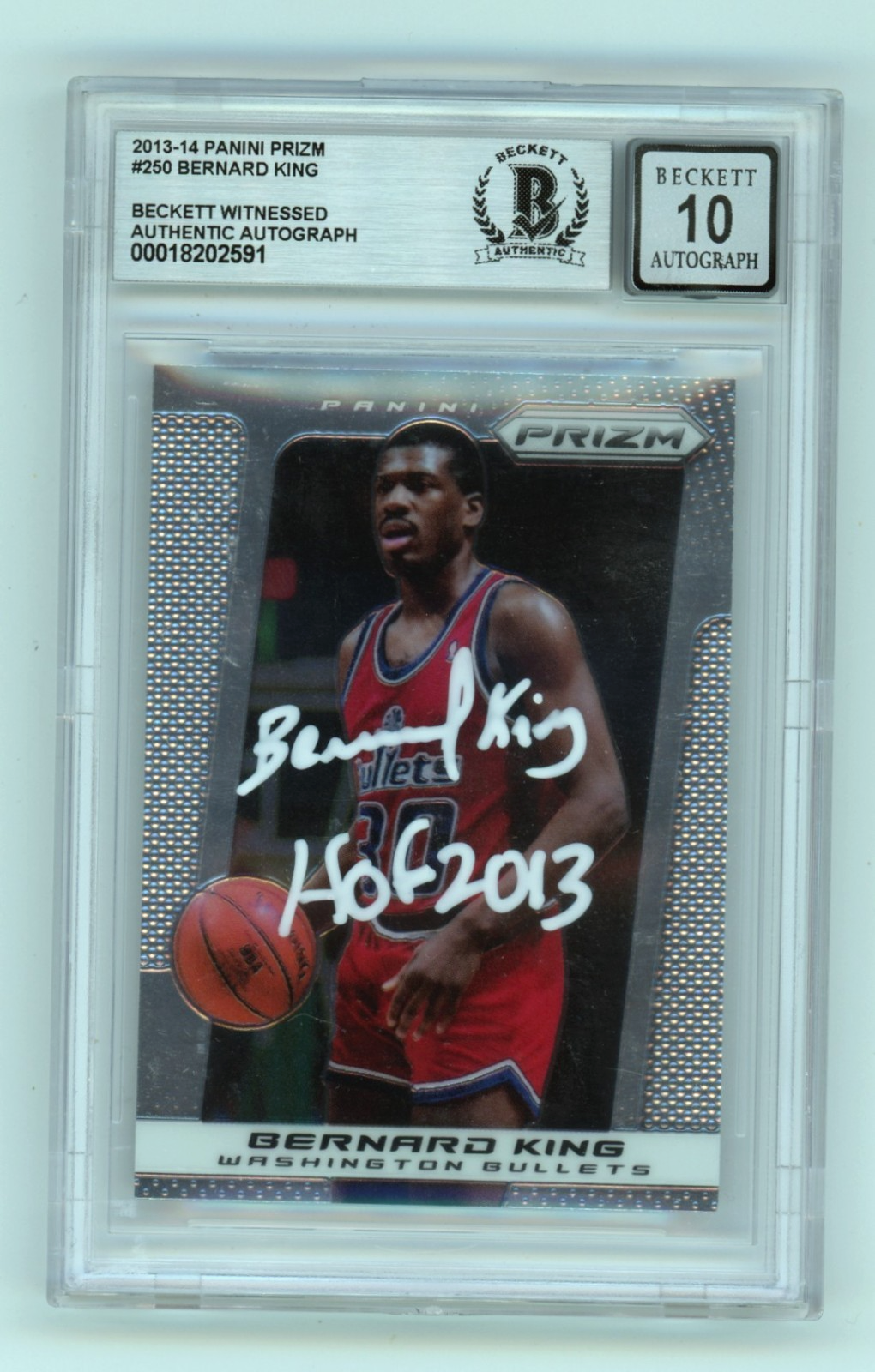 Bernard King 2013-14 Panini Prizm #250 Signed w/ HOF 2013 Beckett BGS 10 Auto-Powers Sports Memorabilia
