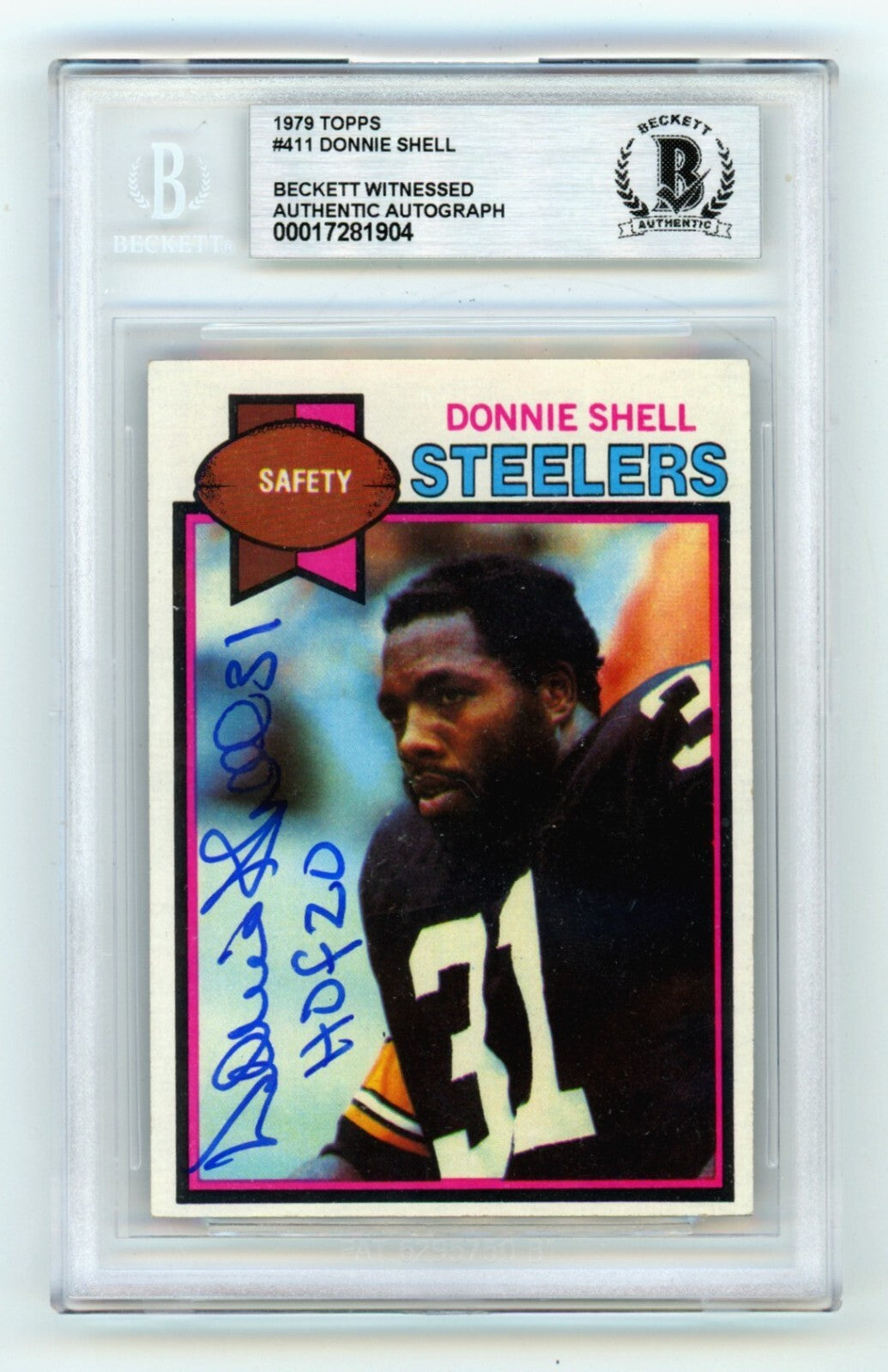 Donnie Shell 1979 Topps #411 Signed w/ HOF 20 Beckett BGS BAS Auto Steelers-Powers Sports Memorabilia