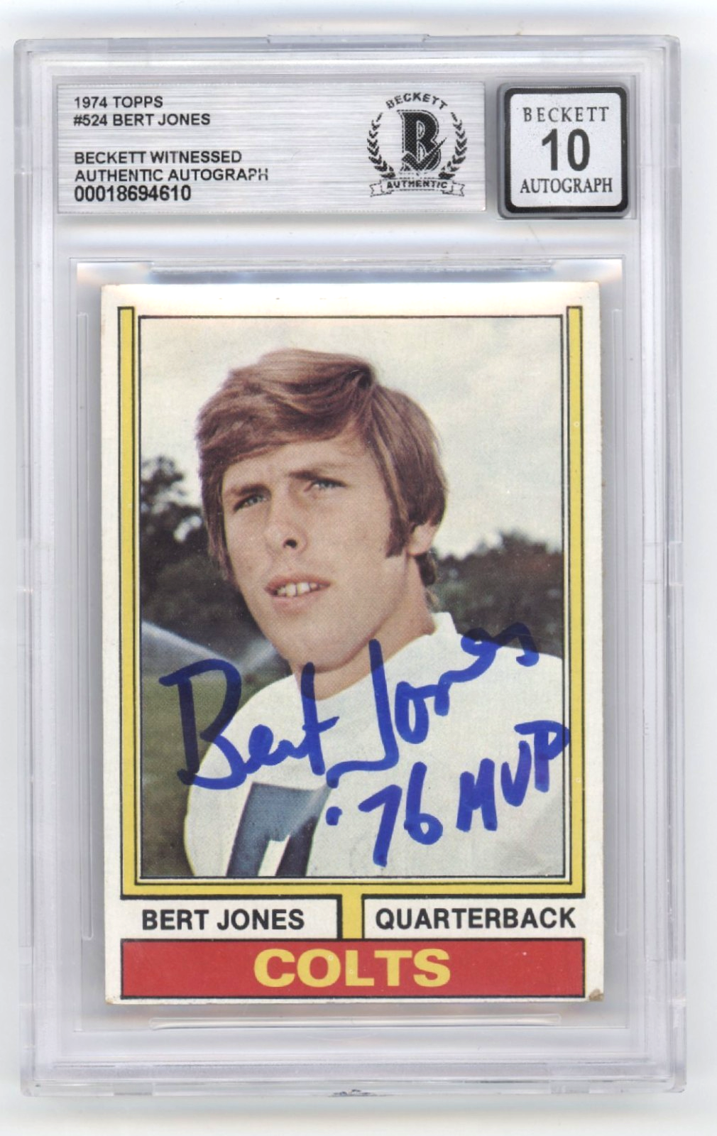 Bert Jones 1974 Topps #524 Signed Rookie RC w/ 76 MVP Beckett BGS 10 Auto Colts-Powers Sports Memorabilia