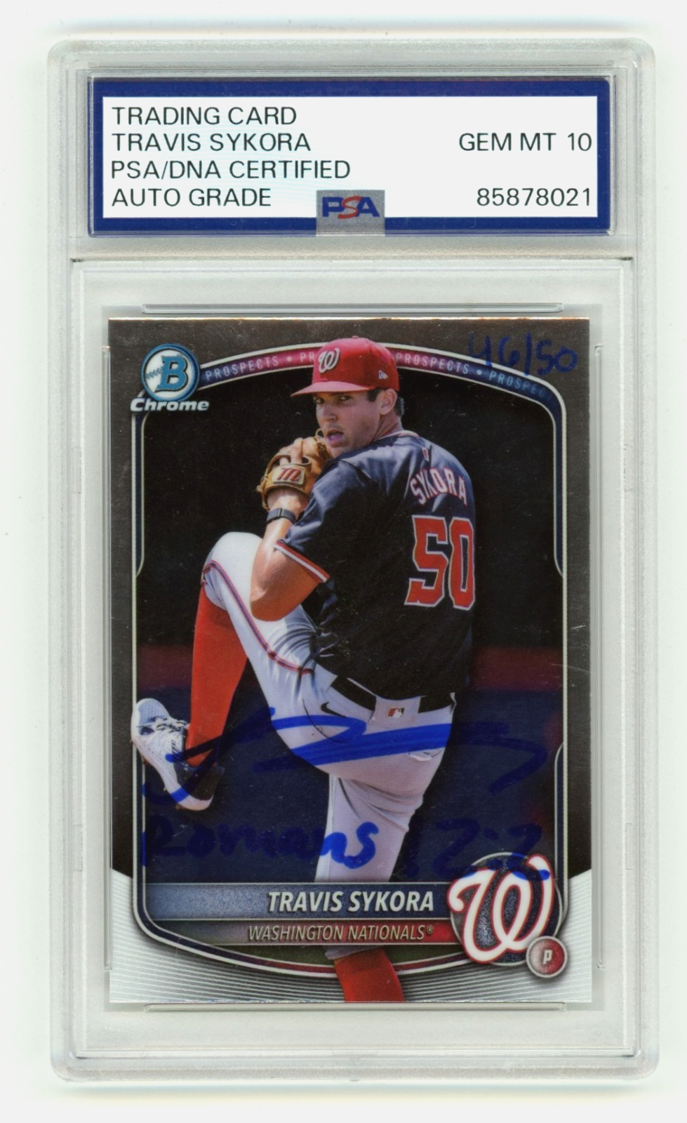 Travis Sykora 2025 Bowman Chrome Signed Auto RC w/ Romans 12:2 46/50 PSA 10 Auto-Powers Sports Memorabilia