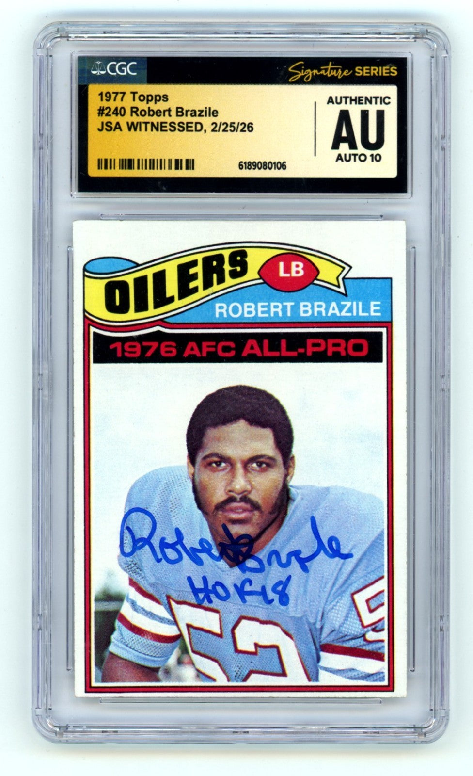 Robert Brazile 1977 Topps #240 w/ HOF 18 Insc. Signed JSA CGC Authentic 10 Auto-Powers Sports Memorabilia