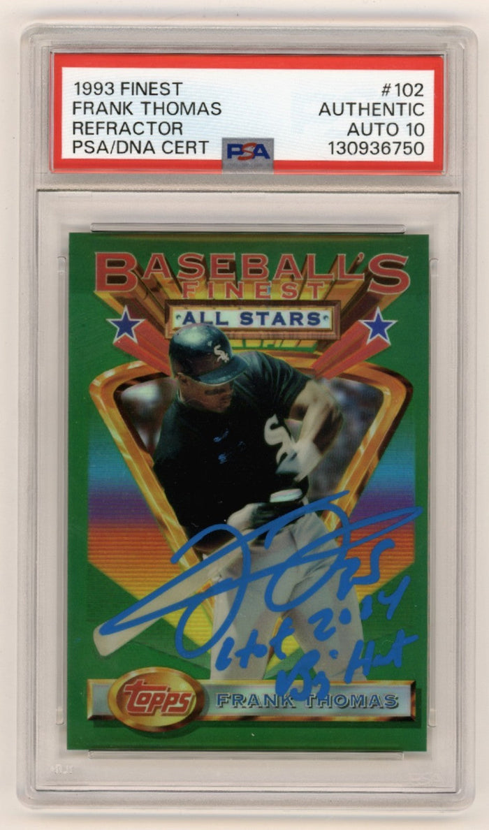 Frank Thomas 1993 Topps Finest Refractor #102 Signed w/ 2 Insc. PSA 10 Auto-Powers Sports Memorabilia