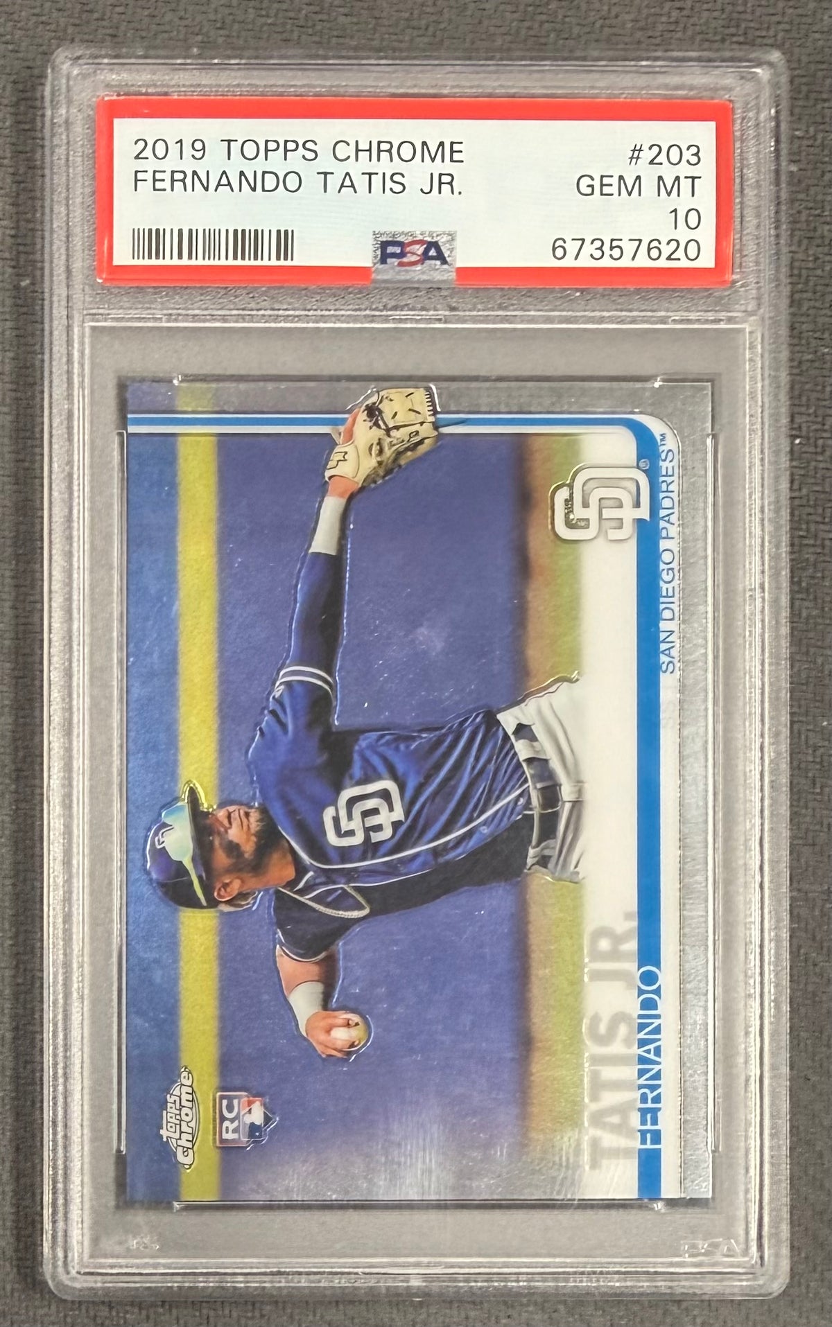 Fernando Tatis Jr. 2019 Topps Chrome San Diego Padres Baseball Rookie Card RC #203 Graded PSA 10 Cert #67357620-Powers Sports Memorabilia