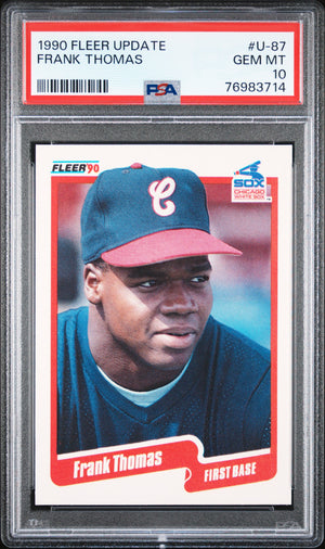 Frank Thomas 1990 Fleer Update Chicago White Sox Baseball RC Rookie Card #U-87 Graded PSA 10 Cert #76983714