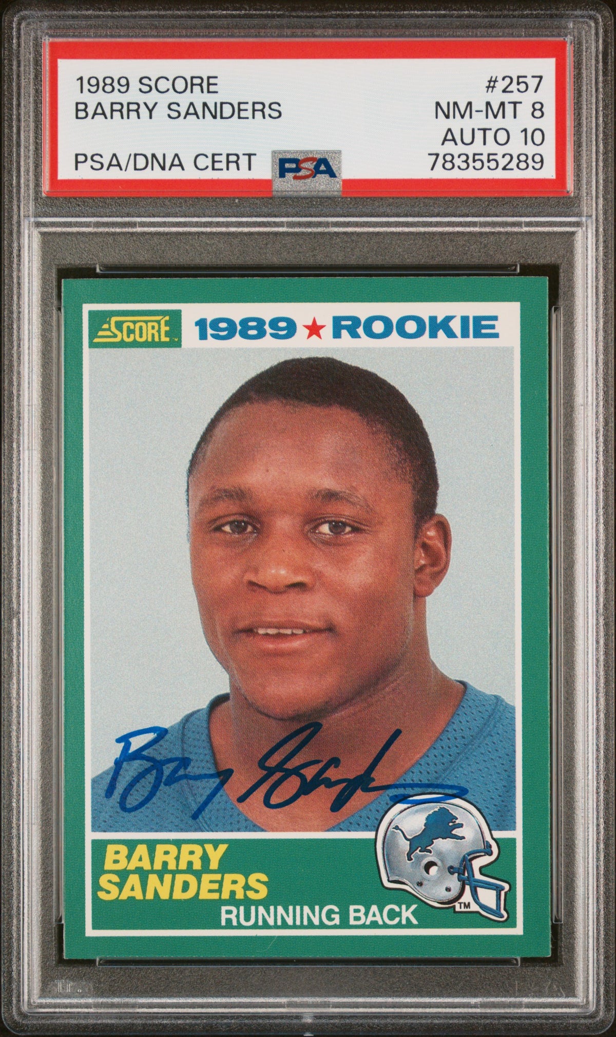 Barry Sanders 1989 Score Detroit Lions Signed Football RC Rookie Card #257 Graded PSA 8 Auto 10 Cert #78355289