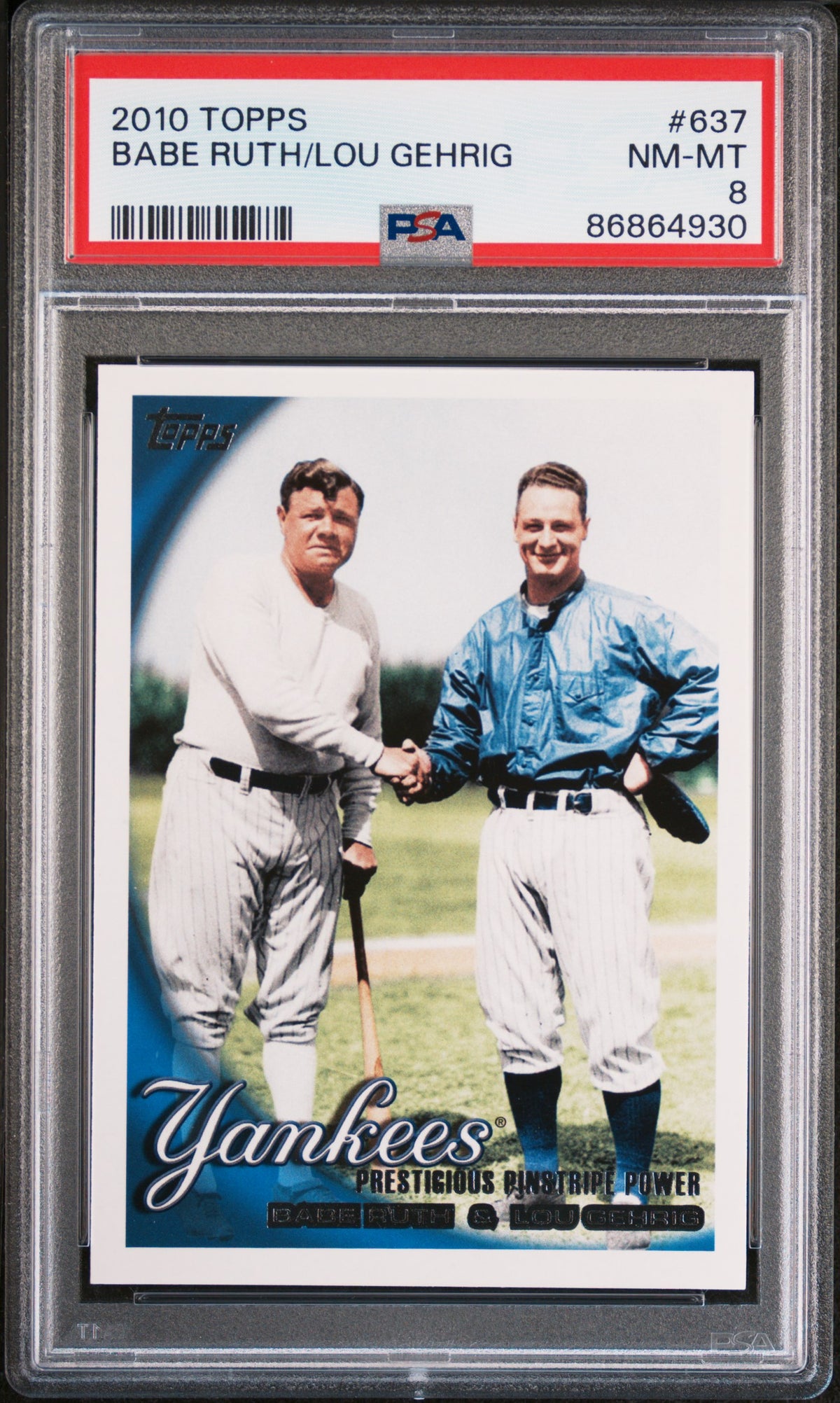 Babe Ruth & Lou Gehrig 2010 Topps Yankees Card #637 PSA 8