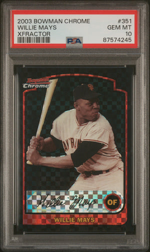 Willie Mays 2003 Bowman Chrome X-Fractor Card #351 PSA 10-Powers Sports Memorabilia
