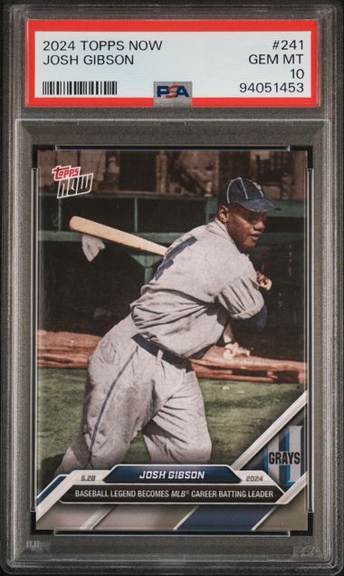 Josh Gibson 2024 Topps Now MLB Career Batting Leader Card #241 Graded PSA 10