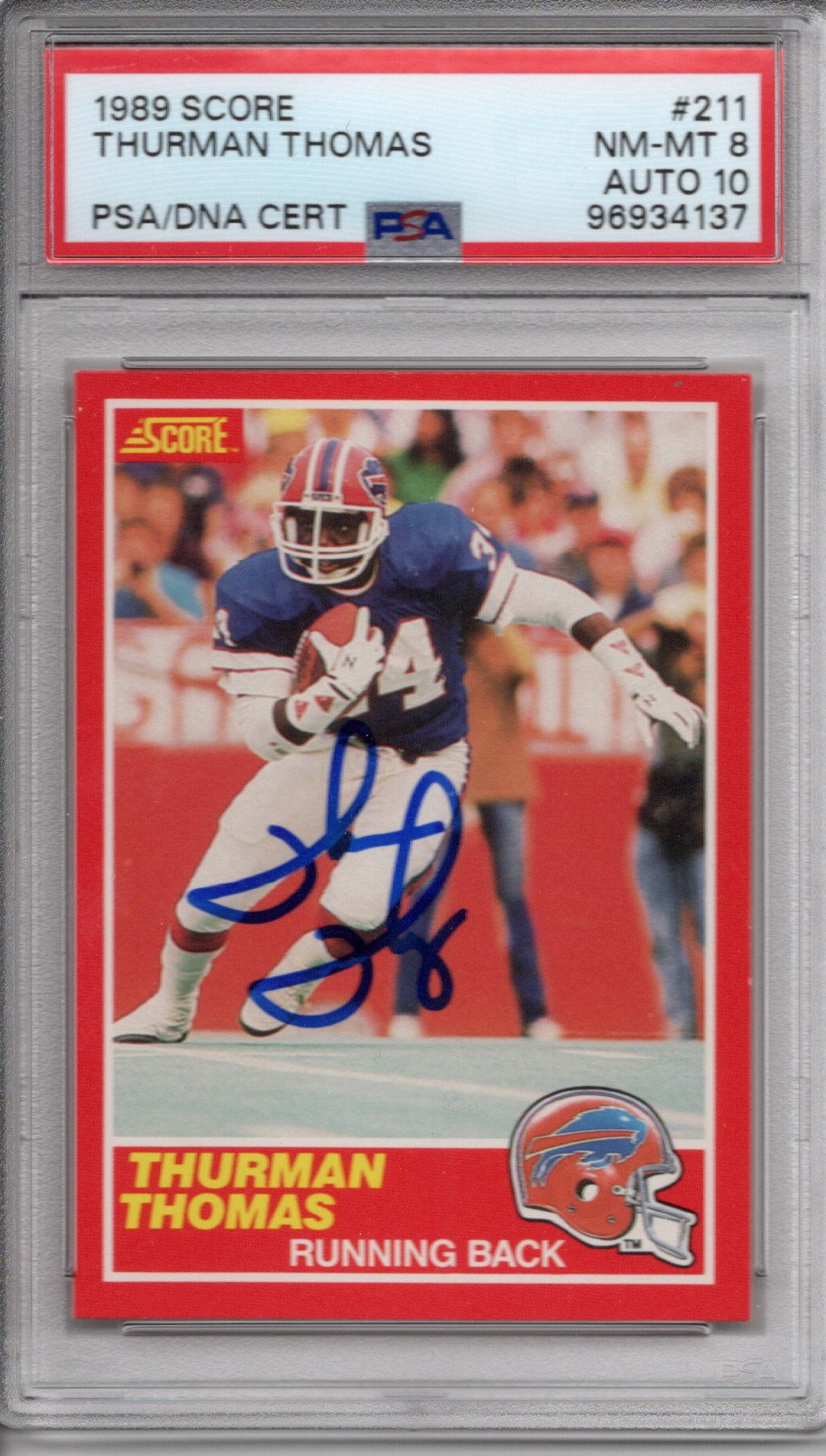 Thurman Thomas Signed Buffalo Bills 1989 Score #211 Rookie Card PSA Graded Encapsulated 96934137-Powers Sports Memorabilia