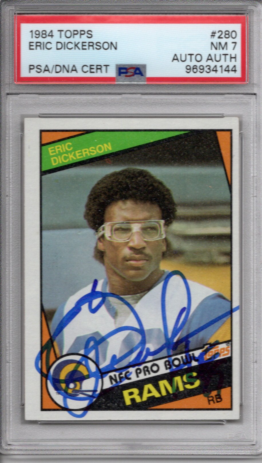 Eric Dickerson Signed Los Angeles Rams 1984 Topps #280 Rookie Card PSA Graded Encapsulated 96934144-Powers Sports Memorabilia