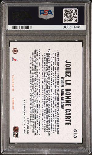 Patrick Roy 1991 Pro Set French Hockey Card #613 Graded PSA 10 Cert #98351468-Powers Sports Memorabilia