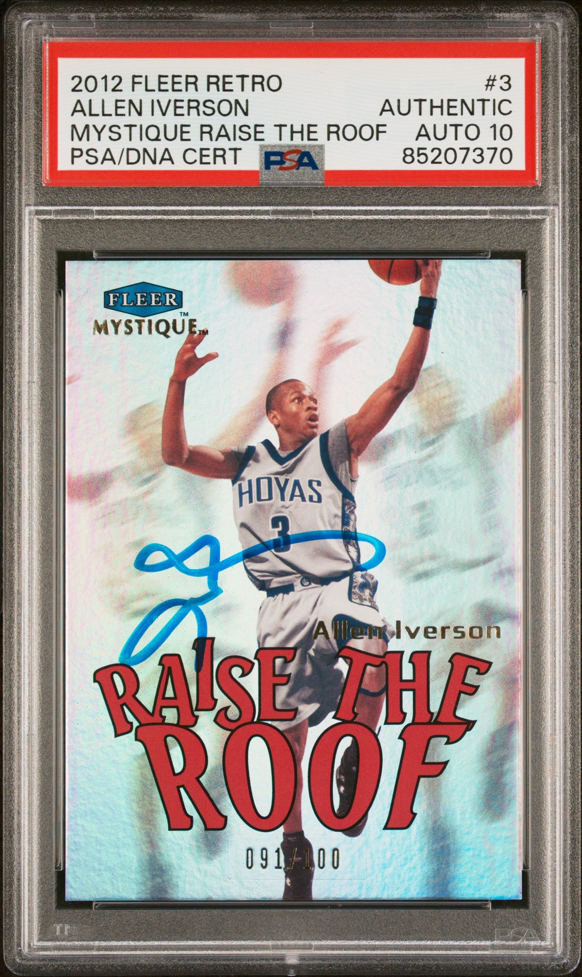 Allen Iverson 2012 Fleer Retro Mystique Raise the Roof Card 3 Auto PSA 10 91/100-Powers Sports Memorabilia