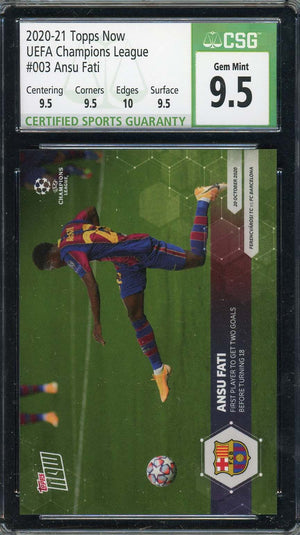 Ansu Fati 2020-21 Topps Now UEFA Champions League Card #003 Graded CSG 9.5-Powers Sports Memorabilia