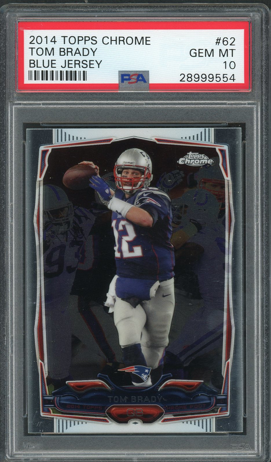 Tom Brady 2014 Topps Chrome Blue Jersey Football Card #62 Graded PSA 10 GEM MINT-Powers Sports Memorabilia