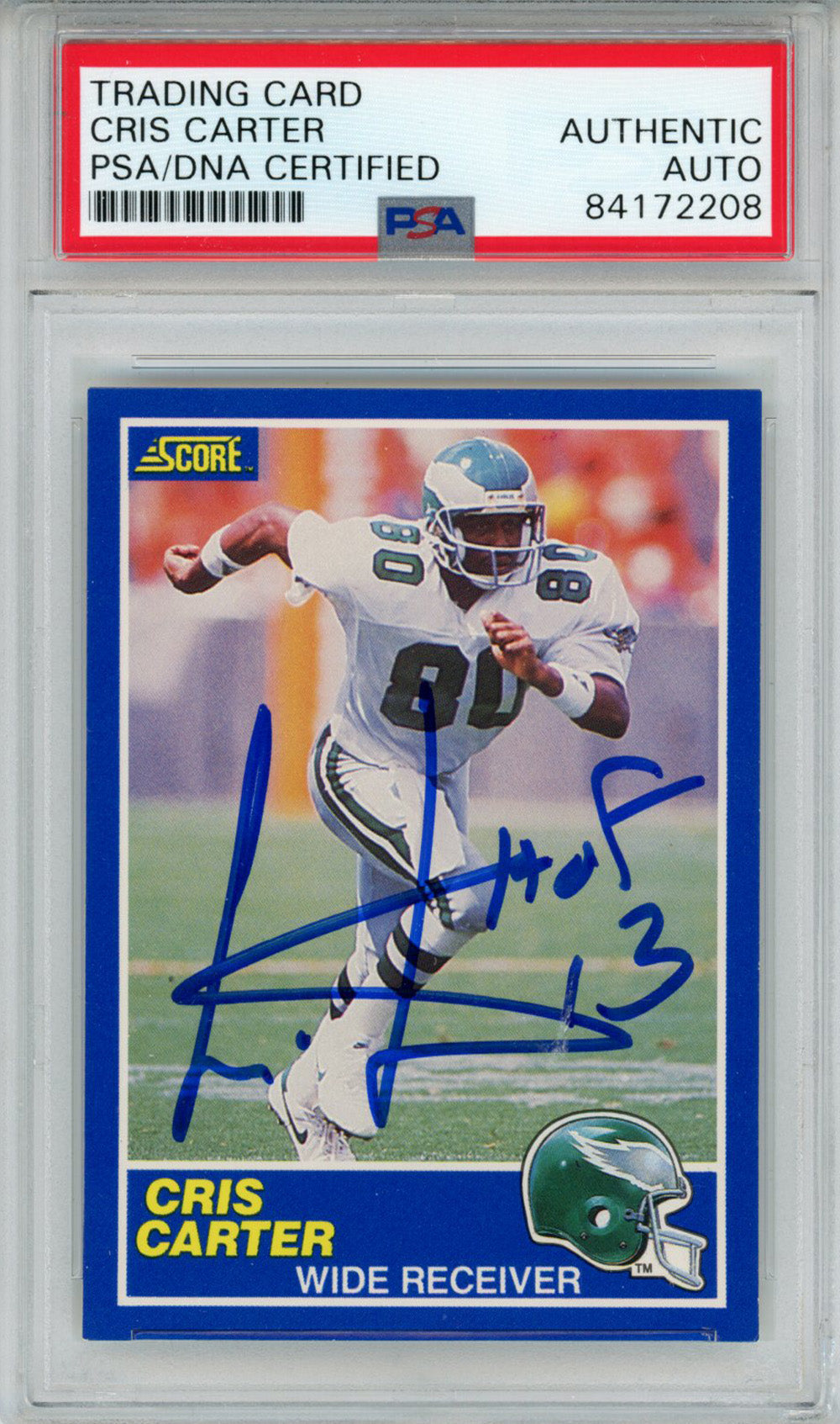 Cris Carter Philadelphia Eagles Signed Card - 1989 Score #72 Rookie HOF PSA Slab PSA-Powers Sports Memorabilia