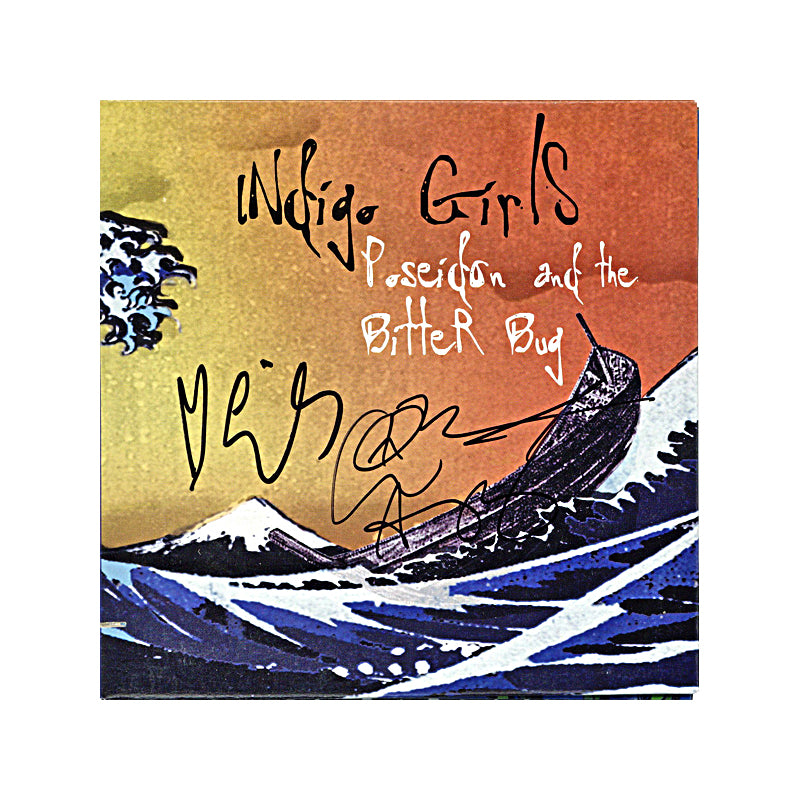 Indigo Girls Signed Poseidon & The Bitter Bug CD