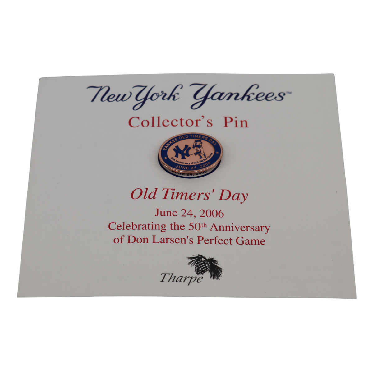 Don Larsen Yankees Old Timer's Day 2006 50th Anniversary Perfect Game Pin