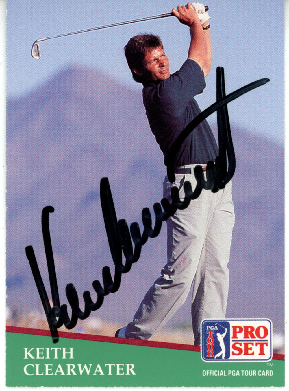 Keith Clearwater Pga Signed Card - 1991 Pro Set #119 Beckett Beckett-Powers Sports Memorabilia