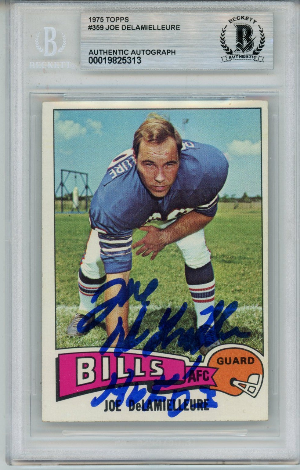 Joe Delamielleure Buffalo Bills Signed Card - 1975 Topps #359 HOF Slab Beckett Beckett-Powers Sports Memorabilia