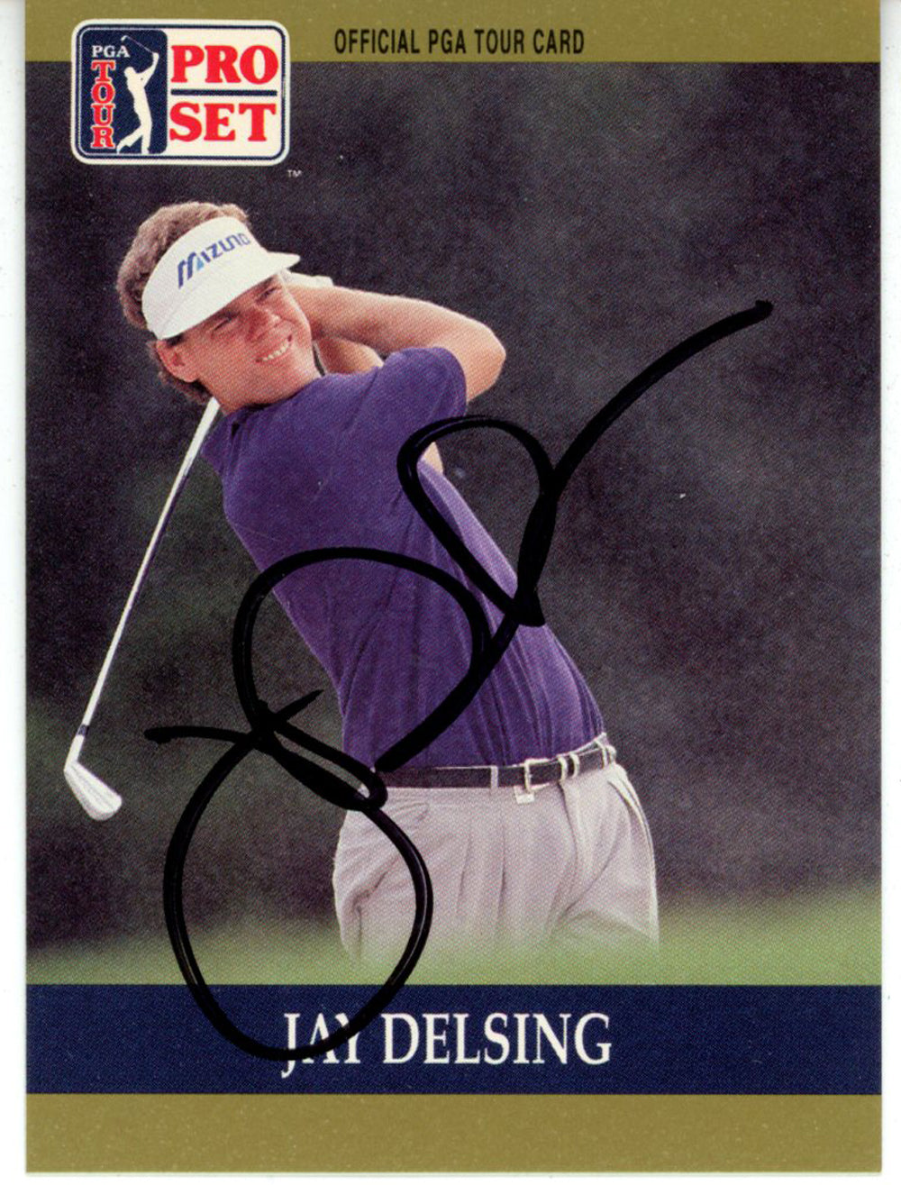Jay Delsing Pga Signed Card - 1990 Pro Set #46 Beckett Beckett-Powers Sports Memorabilia