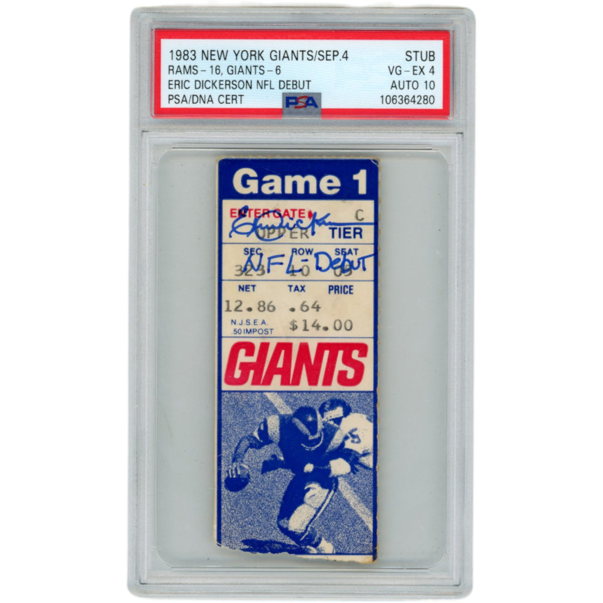 Eric Dickerson Los Angeles Rams Signed Card - 9/4/1983 NFL Debut Slabbed Ticket Stub PSA PSA-Powers Sports Memorabilia