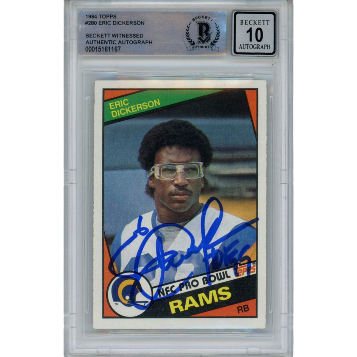 Eric Dickerson Los Angeles Rams Signed Card - 1984 Topps 280 HOF 10 Auto Beckett Beckett - 47943-Powers Sports Memorabilia
