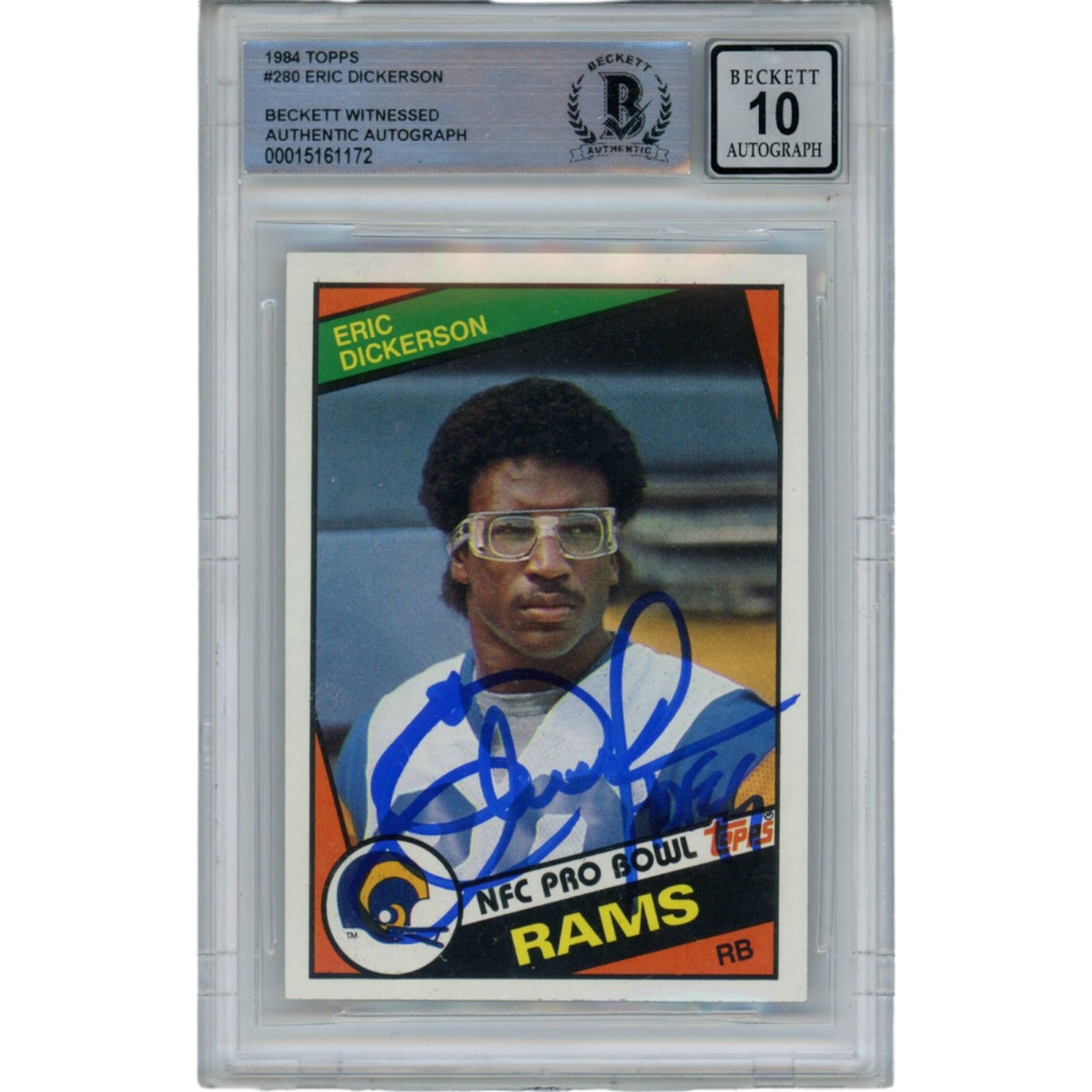 Eric Dickerson Los Angeles Rams Signed Card - 1984 Topps 280 HOF 10 Auto Beckett Beckett - 47946-Powers Sports Memorabilia