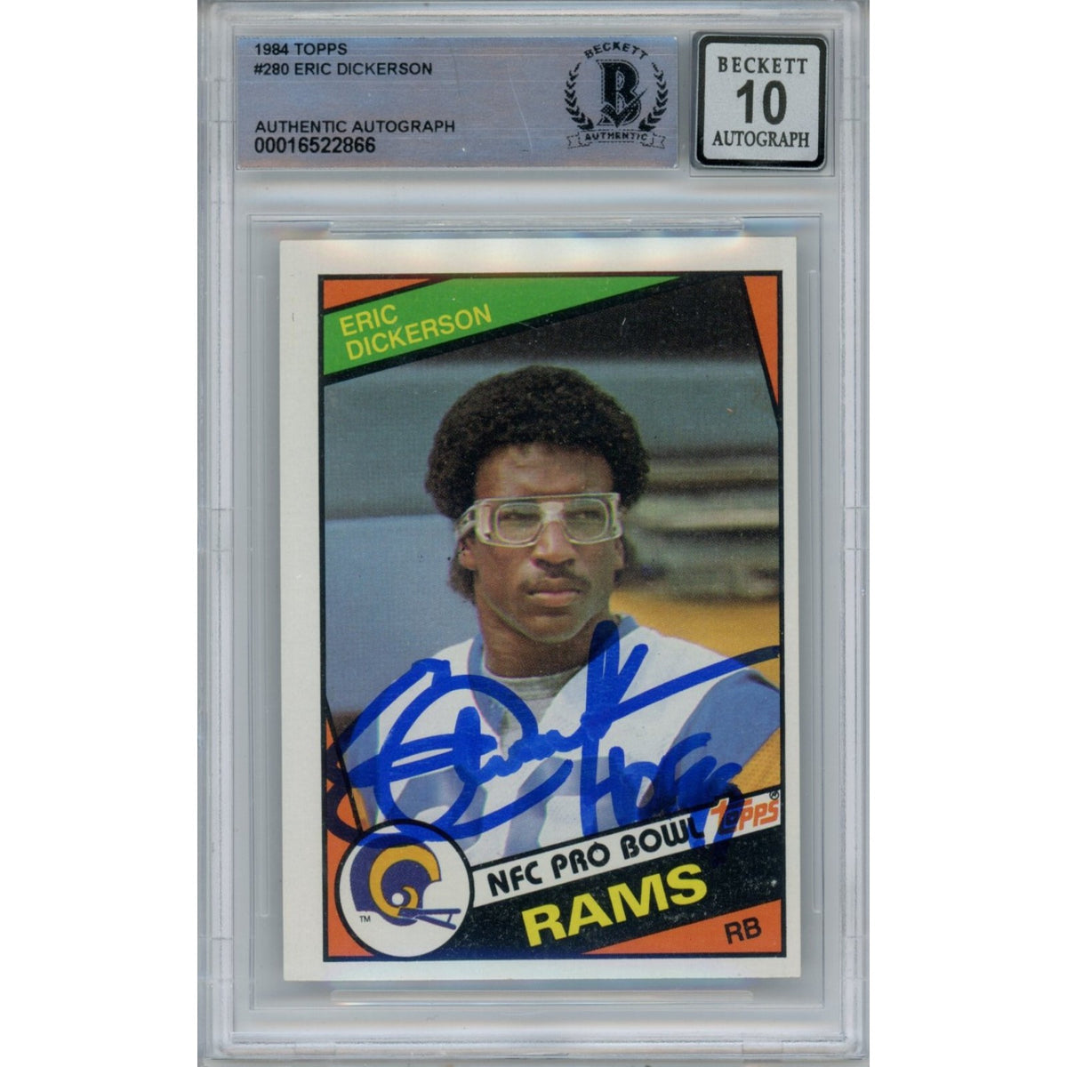 Eric Dickerson Los Angeles Rams Signed Card - 1984 Topps 280 HOF 10 Grade Beckett Beckett - 47063-Powers Sports Memorabilia