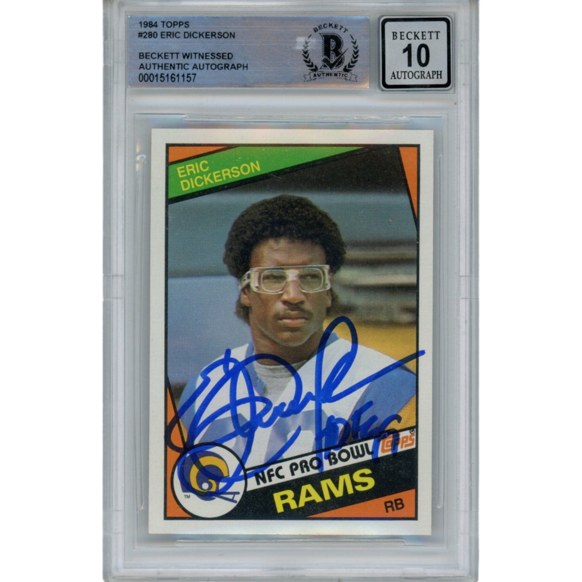 Eric Dickerson Los Angeles Rams Signed Card - 1984 Topps 280 HOF 10 Auto Beckett Beckett - 47933-Powers Sports Memorabilia